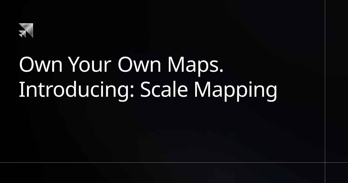 Introducing: Scale Mapping | Scale